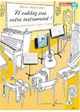 Olivier Vonderscher: N'oubliez pas votre instrument !