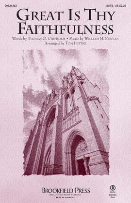 William M. Runyan: Great Is Thy Faithfulness