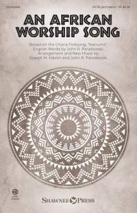 John R. Paradowski_Joseph M. Martin: African Worship Song, An