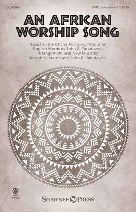 John R. Paradowski_Joseph M. Martin: African Worship Song, An
