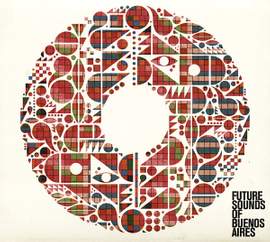 Future Sounds of Buenos Aires