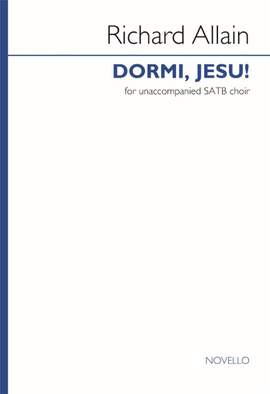 Richard Allain: Dormi, Jesu!