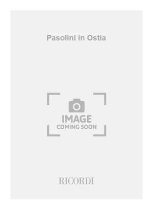 Rolf Riehm: Pasolini in Ostia