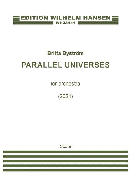 Britta Byström: Parallel Universes