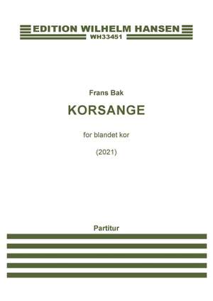 Frans Bak: Korsange