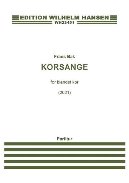 Frans Bak: Korsange