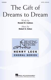 Robert S. Cohen: The Gift of Dreams to Dream