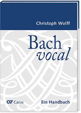 Bach vocal. Ein Handbuch