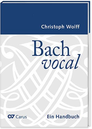 Bach vocal. Ein Handbuch