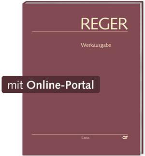 Reger Hybrid Edition of Works: Works for mixed voice unaccompanied choir II (1904–1914)