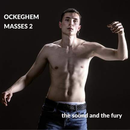 Johannes Ockeghem: Masses 2