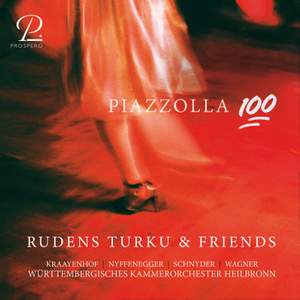 Piazzolla 100: Works By Piazzolla & Kraayenhof