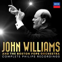 John Williams & The Boston Pops Orchestra: Complete Philips Recordings