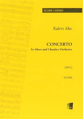 Aho, K: Concerto for horn and chamber orchestra