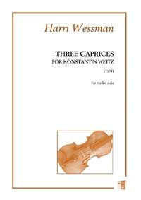 Wessman, H: Three Caprices for Konstantin Weitz