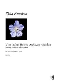 Kuusisto, I: Five songs to poems by Helena Anhava