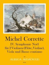 Corrette, M: Iv. Symphonie Noël