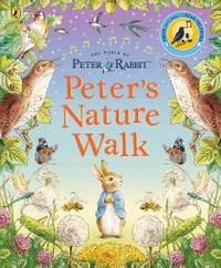 Peter Rabbit: Peter's Nature Walk: A Sound Book