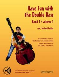 Reinke, G: Have Fun with the Double Bass