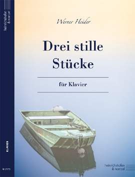 Heider, W: Drei stille Stücke