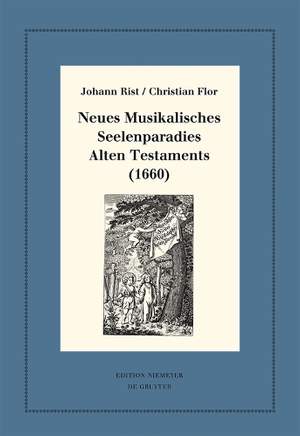 Neues Musikalisches Seelenparadies Alten Testaments (1660): Kritische Ausgabe und Kommentar. Kritische Edition des Notentextes