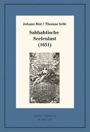 Sabbahtische Seelenlust (1651): Kritische Ausgabe und Kommentar. Kritische Edition des Notentextes