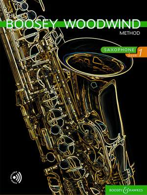 The Boosey Woodwind Method Saxophone Book 1 Book 1