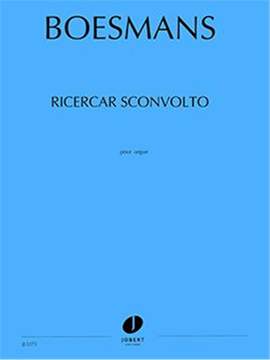 Boesmans, P: Ricercar sconvolto