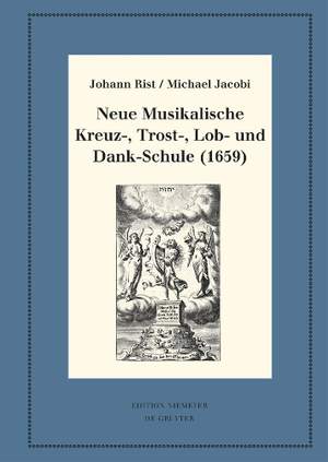 Neue Musikalische Kreuz-, Trost-, Lob- und Dank-Schule (1659): Kritische Ausgabe und Kommentar. Kritische Edition des Notentextes