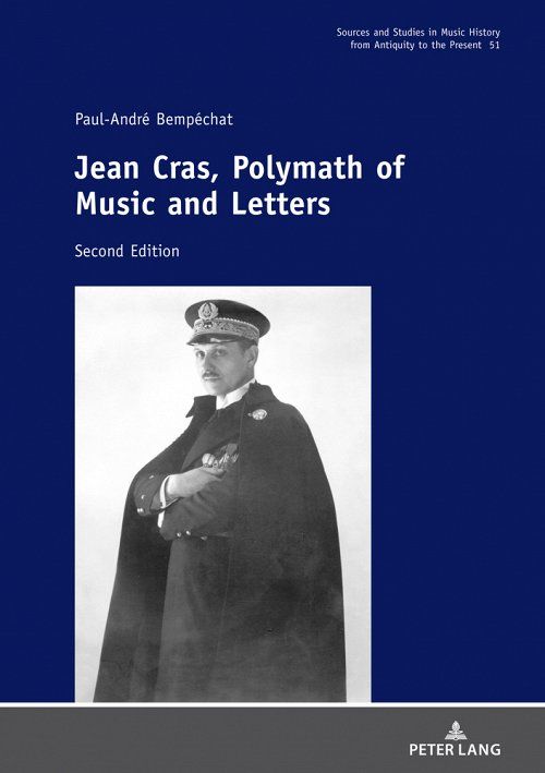 Jean Cras, Polymath of Music and Letters: Second Edition