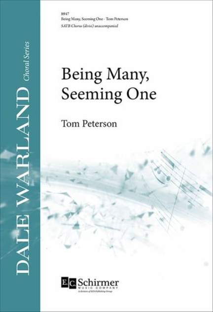 Tom Peterson: Being Many, Seeming One