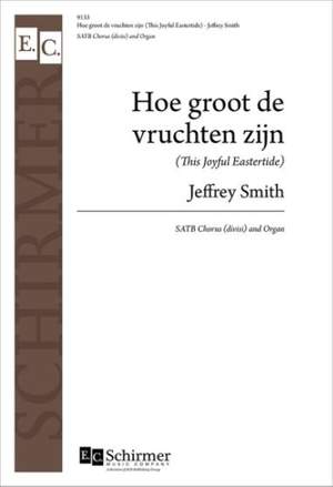 Jeffrey Smith: Hoe groot de vruchten zijn