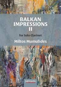 Miltos Mumulides: Balkan Impressions II