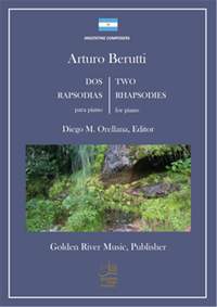 Arturo Berutti: Dos Rapsodias