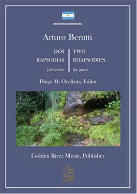 Arturo Berutti: Dos Rapsodias