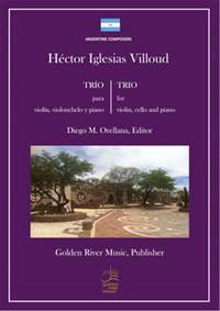 Héctor Iglesias Villoud: Piano Trio