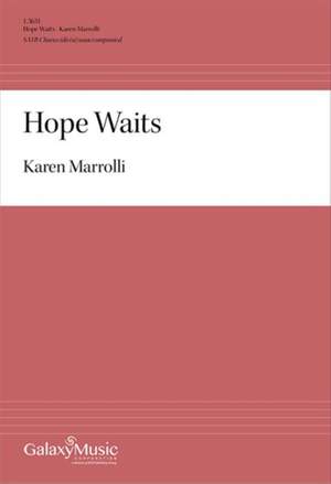 Karen Marrolli: Hope Waits