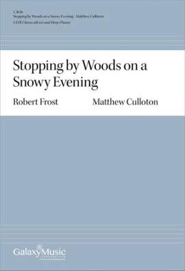 Matthew Culloton: Stopping by Woods on a Snowy Evening