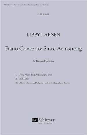 Libby Larsen: Piano Concerto: Since Armstrong