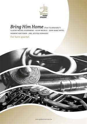 Claude-Michel Schönberg: Bring him home
