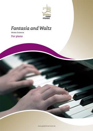 Ward Dierick: Fantasia and Waltz