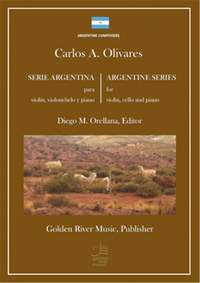 Carlos A. Olivares: Serie Argentina (Trio)