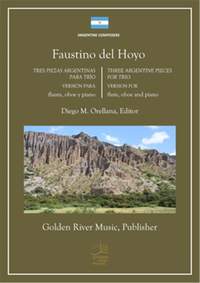 Faustino del Hoyo: Tres piezas argentinas