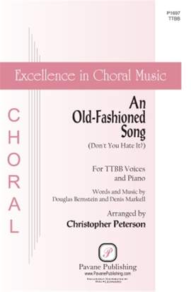 Douglas L. Bernstein_Denis Markell: An Old-Fashioned Song (Don't You Hate It?)