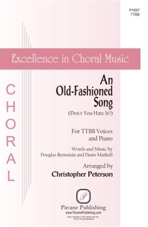 Douglas L. Bernstein_Denis Markell: An Old-Fashioned Song (Don't You Hate It?)