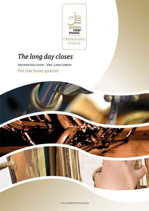 Arthur Sullivan: The long day closes
