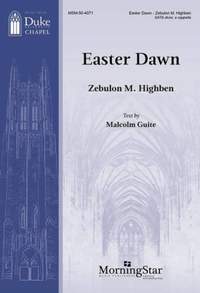 Zebulon M. Highben: Easter Dawn