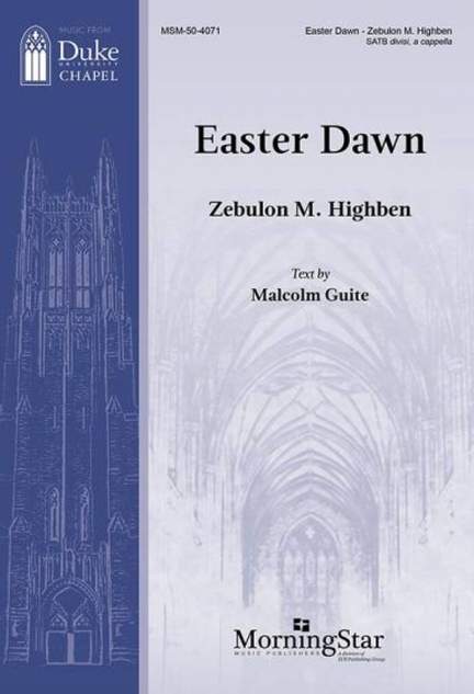 Zebulon M. Highben: Easter Dawn