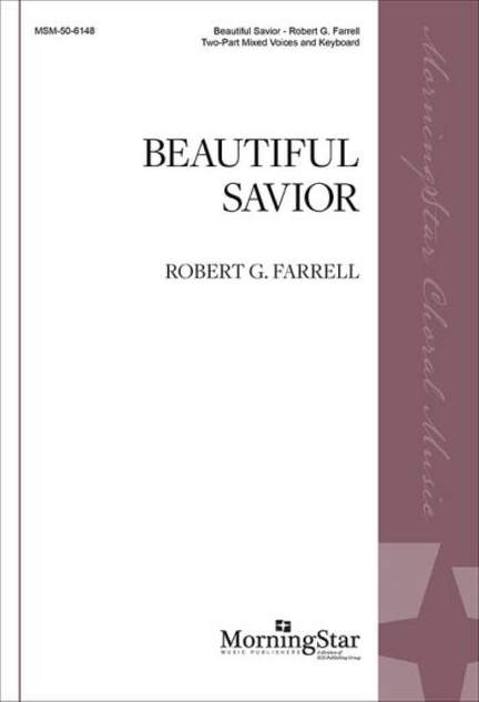 Robert G. Farrell: Beautiful Savior