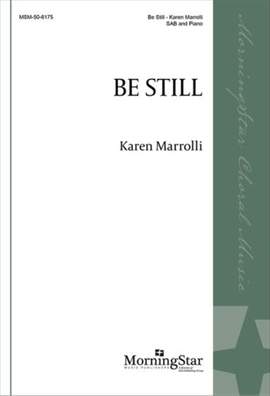 Karen Marrolli: Be Still
